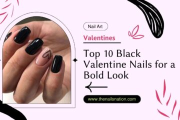 Top 10 Black Valentine Nails for a Bold Look