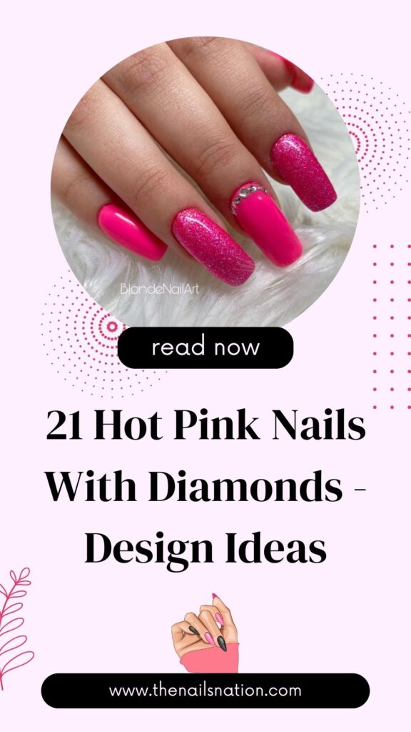 21 Hot Pink Nails With Diamonds - Design Ideas (1)