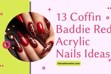 13 Coffin Baddie Red Acrylic Nails Ideas