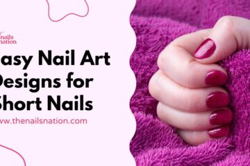 Easy Nail Art Designs for Short Nails