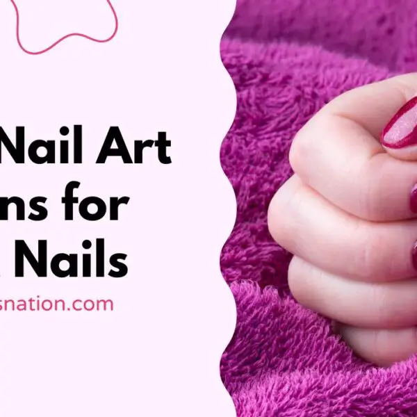 Easy Nail Art Designs for Short Nails