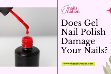 Does Gel Nail Polish Damage Your Nails