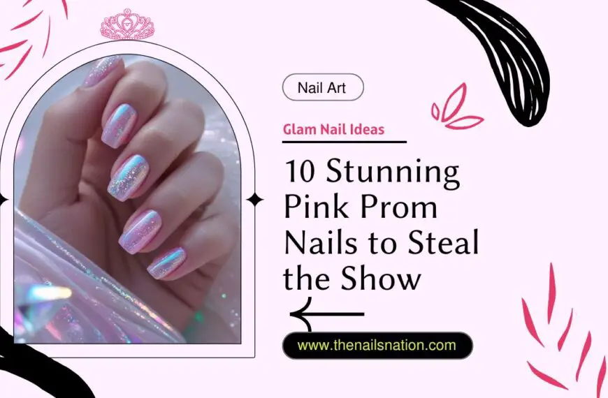 10 Stunning Pink Prom Nails to Steal the Show