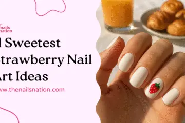 11 Sweetest Strawberry Nail Art Ideas