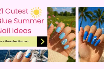 21 Cutest Blue Summer Nail Ideas