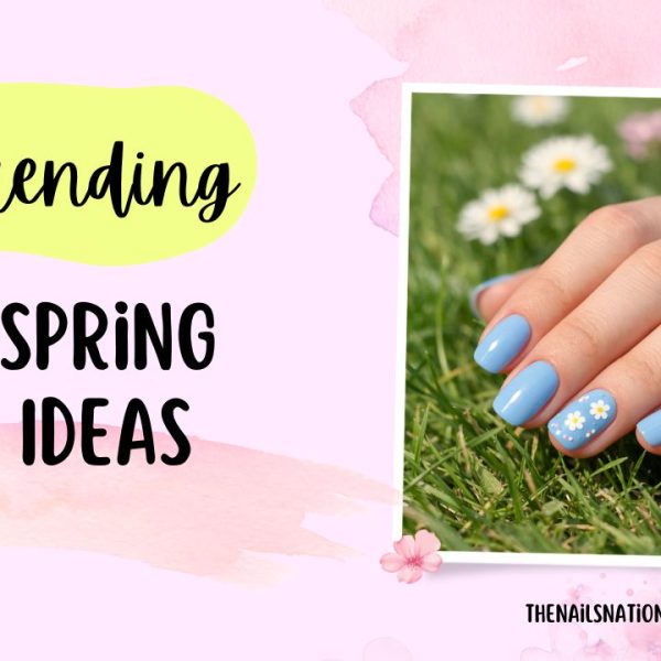 22 Blue Spring Nail Ideas - TRENDING NOW