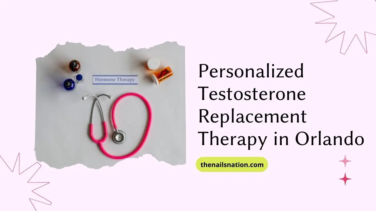 Personalized Testosterone Replacement Therapy in Orlando